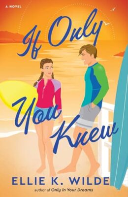If Only You Knew (Oakwood Bay #3)