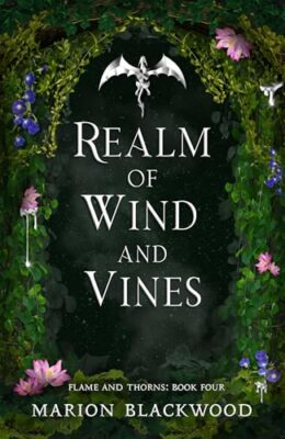 Realm of Wind and Vines (Flame and Thorns #4)
