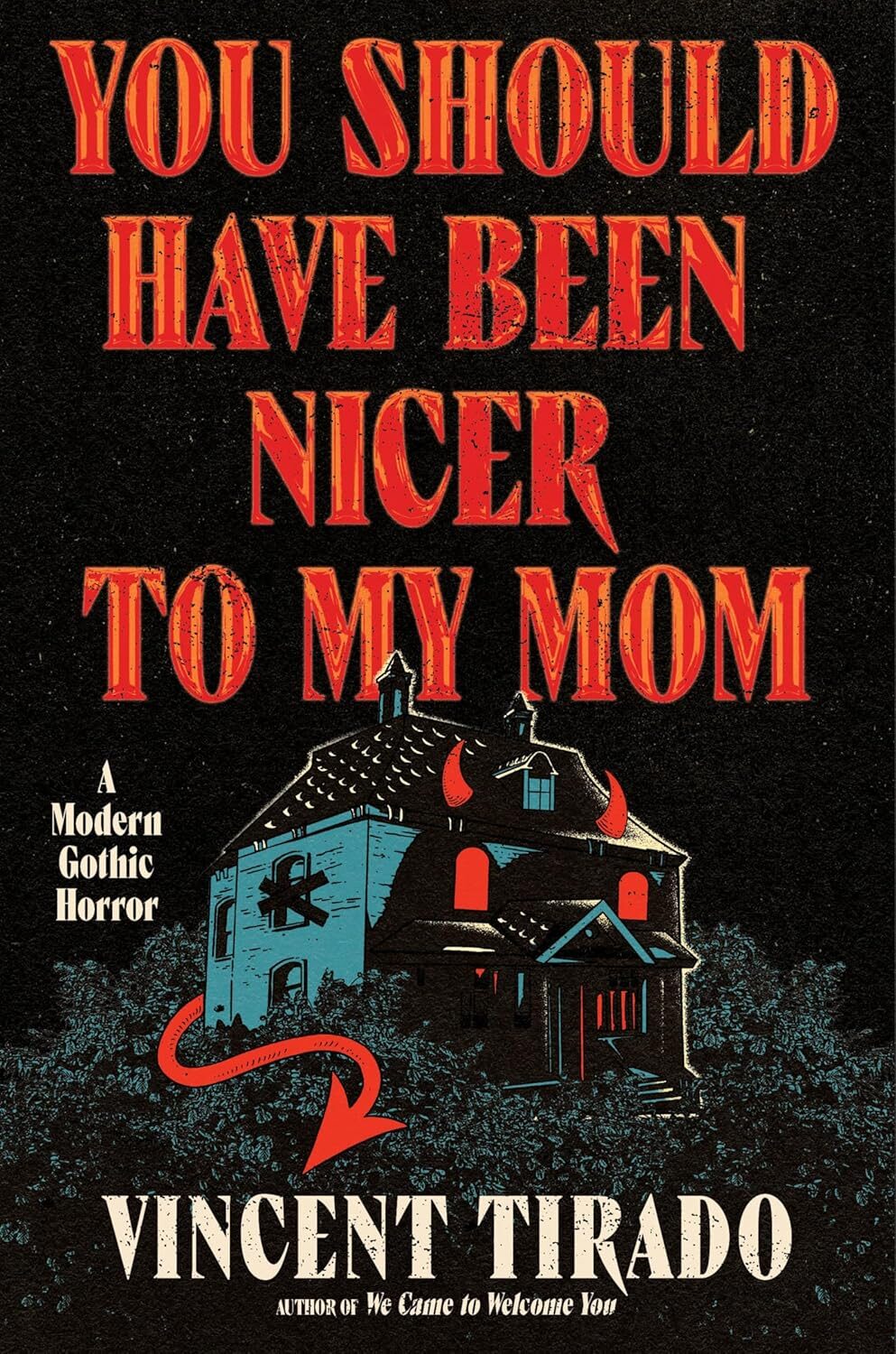 You Should Have Been Nicer to My Mom