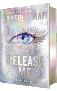 Release Me (Shatter Me: The New Republic #2)