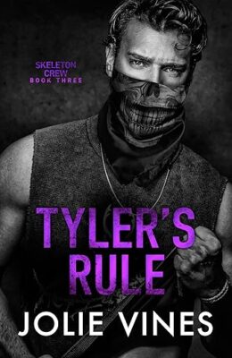 Tyler’s Rule (Skeleton Crew #3)