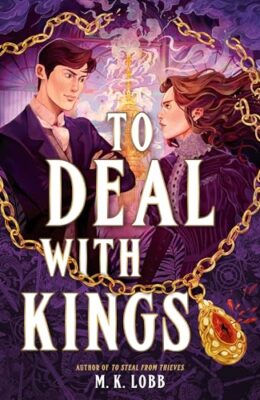 To Deal with Kings (Kings #2)