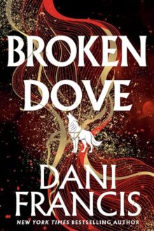Broken Dove (Silver Elite #2)