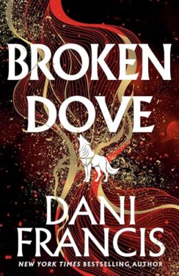 Broken Dove (Silver Elite #2)