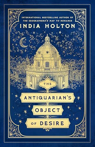 The Antiquarian’s Object of Desire (Love’s Academic #3)