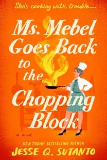 Ms. Mebel Goes Back to the Chopping Block