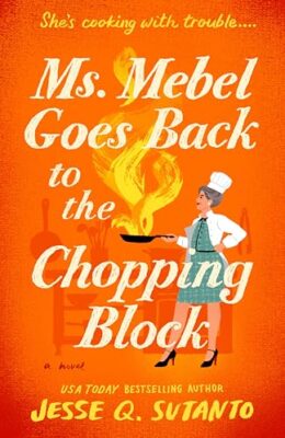 Ms. Mebel Goes Back to the Chopping Block
