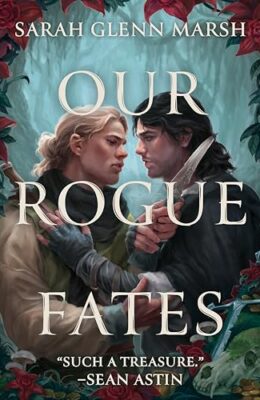 Our Rogue Fates