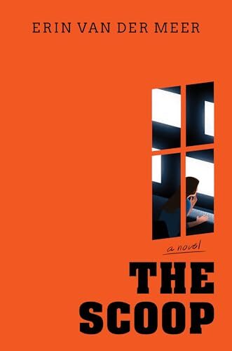 The Scoop: A Novel