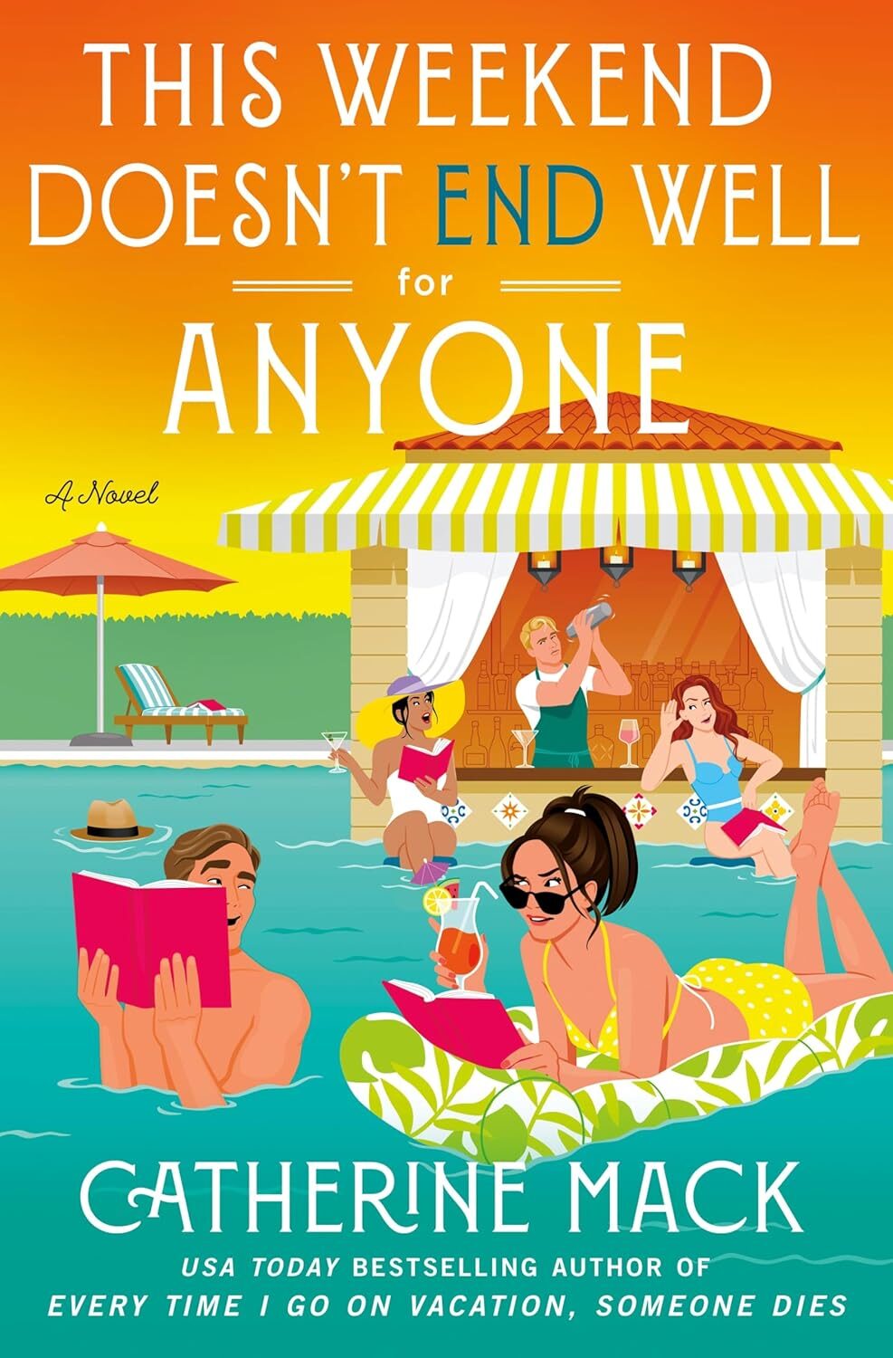 This Weekend Doesn’t End Well for Anyone (The Vacation Mysteries #3)