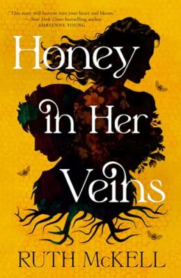 Honey in Her Veins