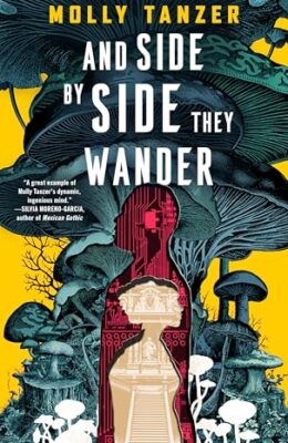 And Side by Side They Wander