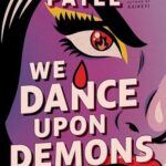 We Dance Upon Demons