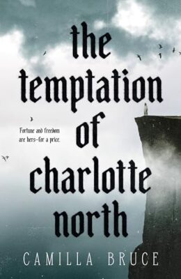 The Temptation of Charlotte North