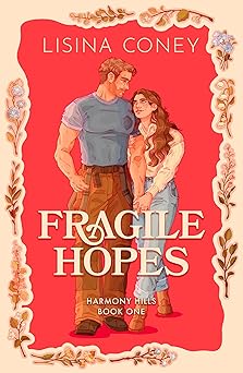 Fragile Hopes (Harmony Hills #1)