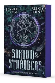 Sorrow & Strangers (Avalon University #2)
