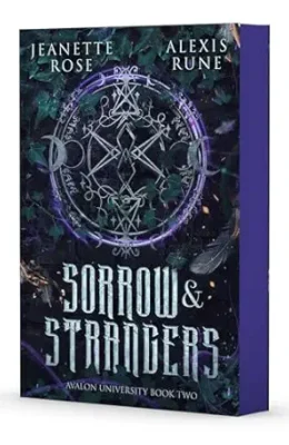 Sorrow & Strangers (Avalon University #2)