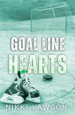 Goal Line Hearts (Love and Hockey #5)