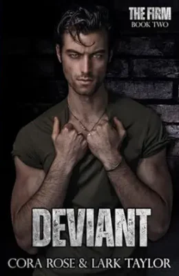 Deviant (The Firm #2)