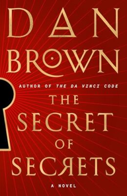 The Secret of Secrets (Robert Langdon #6)