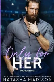 Only For Her (Only For #4)