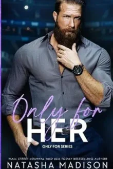 Only For Her (Only For #4)