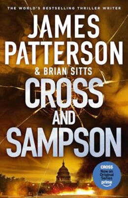Cross and Sampson (Alex Cross #35)