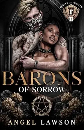 Barons of Sorrow (Royals of Forsyth University #11)