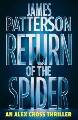 Return of the Spider (Alex Cross #34)