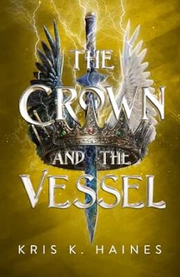 The Crown and the Vessel (The Memory Puller #4)