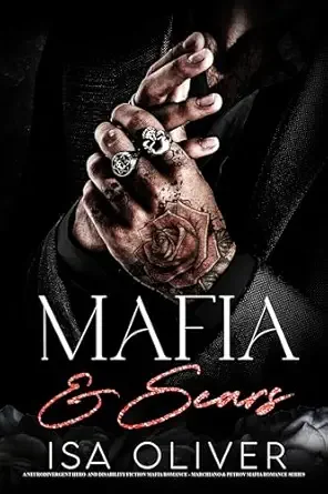 Mafia And Scars (Marchiano & Petrov #7)