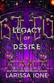 Legacy of Desire (Demonica Birthright #3)
