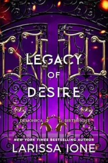 Legacy of Desire (Demonica Birthright #3)