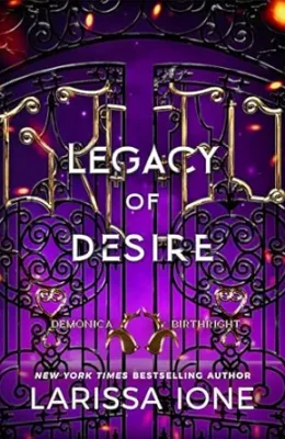 Legacy of Desire (Demonica Birthright #3)