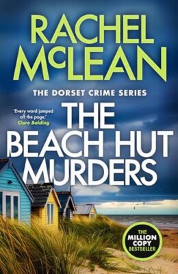 The Beach Hut Murders (Dorset Crime #12)
