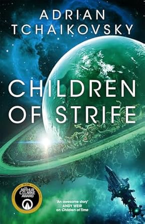 Children of Strife (Children of Time #4)