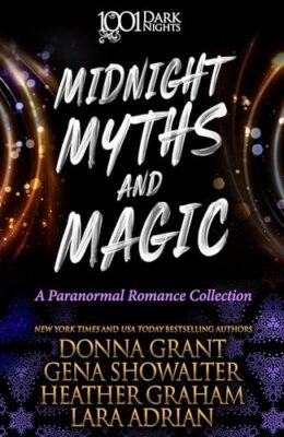 Midnight Myths and Magic