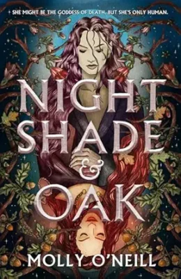 Nightshade and Oak