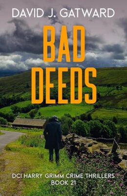 Bad Deeds (DCI Harry Grimm #21)