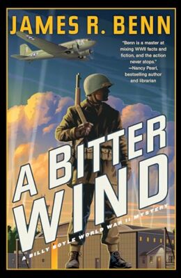 A Bitter Wind (Billy Boyle World War II Mystery #20)