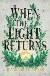 When the Light Returns (The Winter Dark #2)