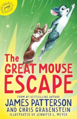 The Great Mouse Escape (Word of Mouse #2)