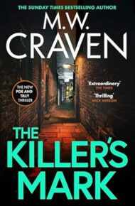 The Killer’s Mark (Washington Poe #8)