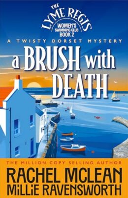 A Brush with Death (Twisty Dorset Mystery #2)