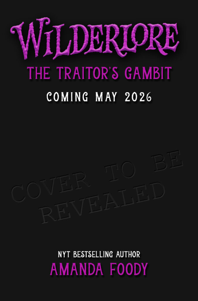 The Traitor’s Gambit (Wilderlore #5)
