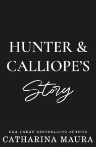 Hunter and Calliope’s Story (Kingstons #1)