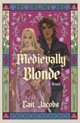Medievally Blonde
