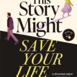 This Story Might Save Your Life