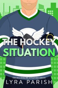 The Hockey Situation (Billionaire Situation #6)