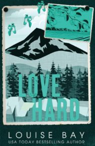 Love Hard (Colorado Club Billionaires #3)